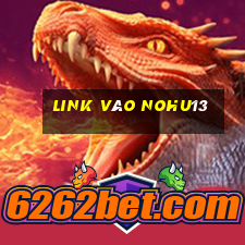 Link Vào Nohu13