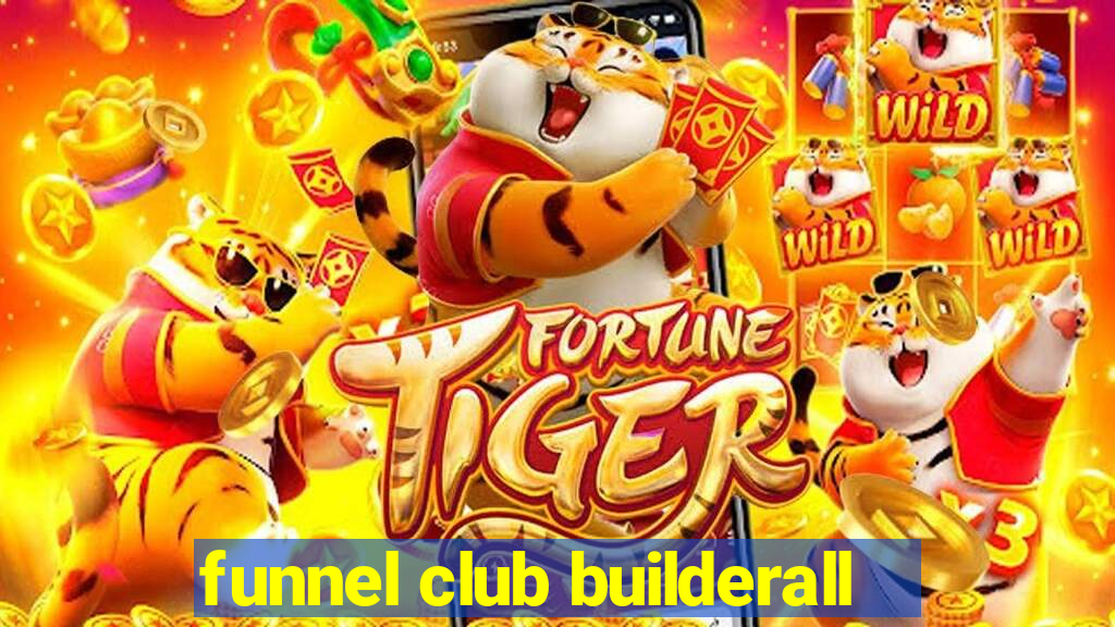 funnel club builderall