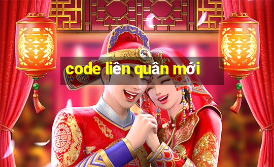 code liên quân mới