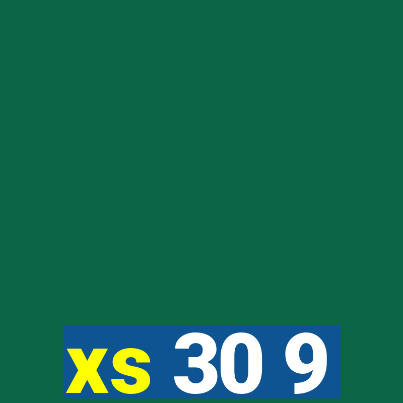 xs 30 9