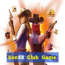 Son88 Club Game Bài Online