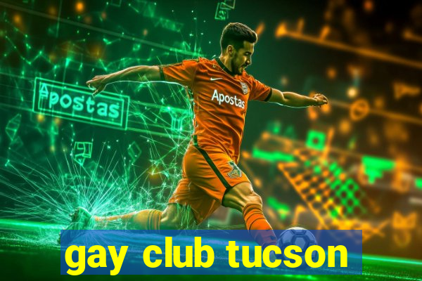 gay club tucson