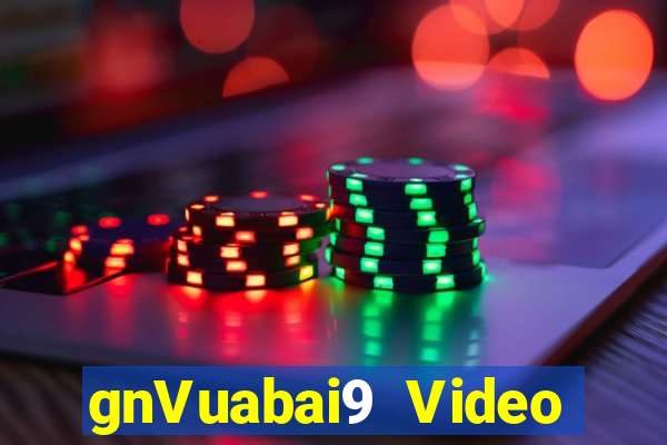 gnVuabai9 Video trực tiếp