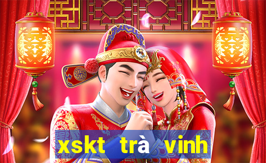 xskt trà vinh hôm nay