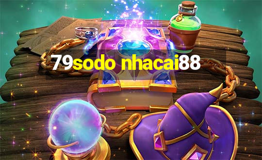 79sodo nhacai88