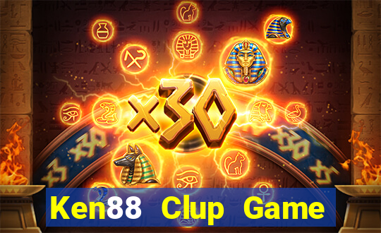 Ken88 Clup Game Bài 69 Doi Thuong