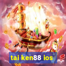 tai ken88 ios