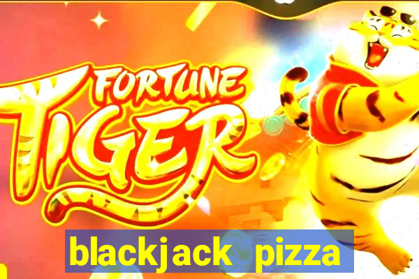 blackjack pizza uintah gardens