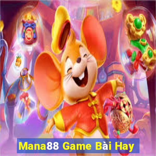 Mana88 Game Bài Hay