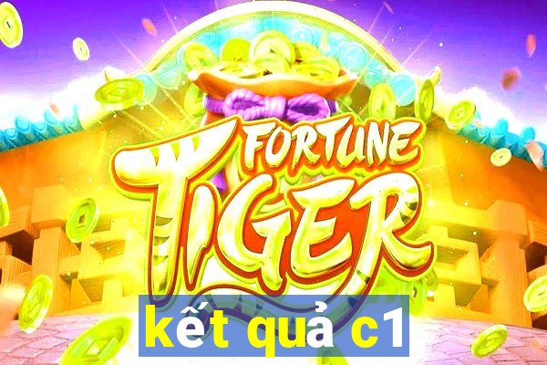 kết quả c1