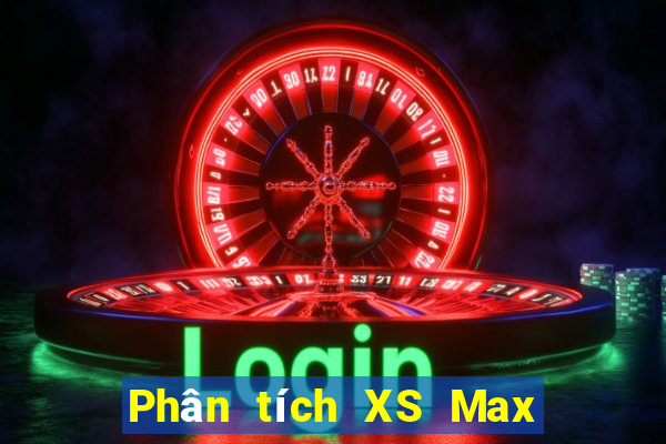 Phân tích XS Max 4D ngày 31