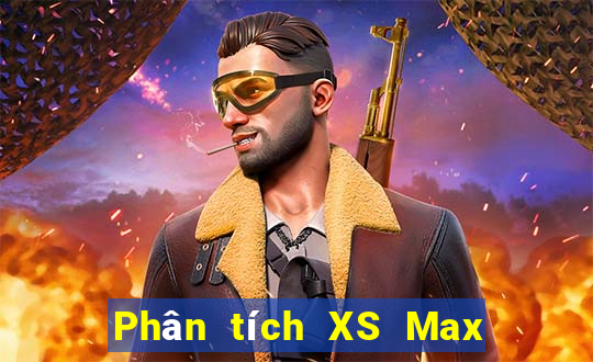 Phân tích XS Max 4D ngày 31