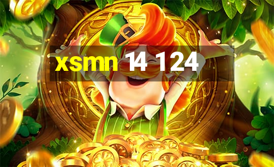 xsmn 14 1 24