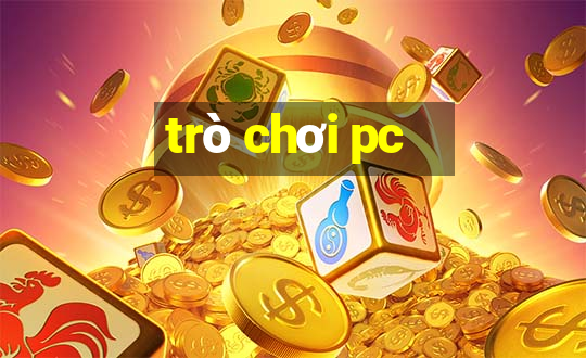 trò chơi pc