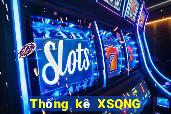 Thống kê XSQNG ngày 21