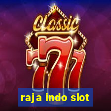 raja indo slot