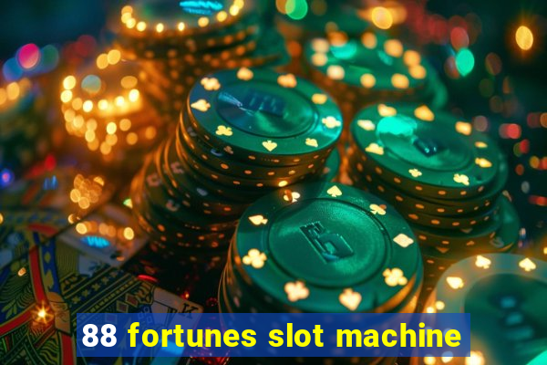 88 fortunes slot machine