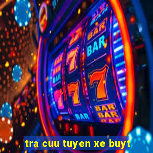 tra cuu tuyen xe buyt