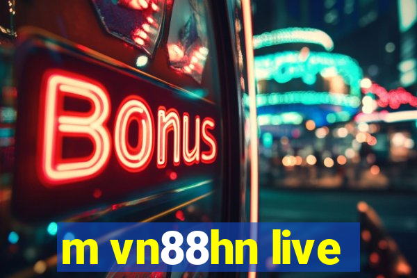 m vn88hn live