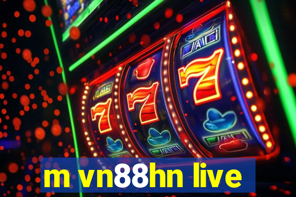 m vn88hn live