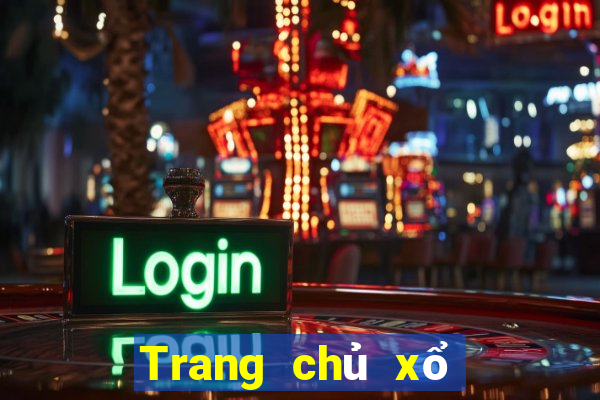 Trang chủ xổ số của ông chủ