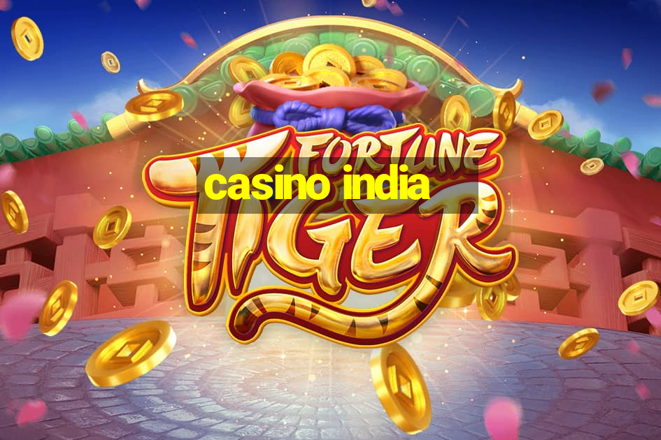 casino india