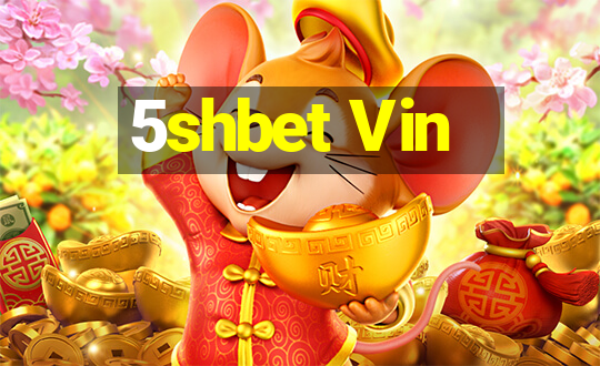 5shbet Vin