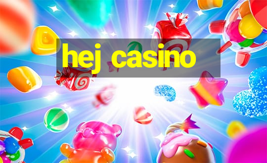 hej casino