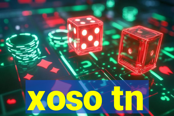 xoso tn