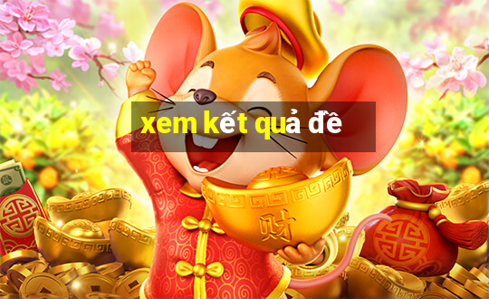 xem kết quả đề