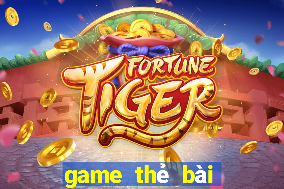 game thẻ bài lậu ios