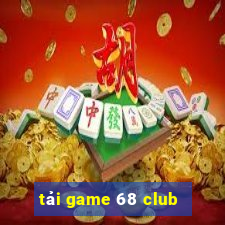 tải game 68 club