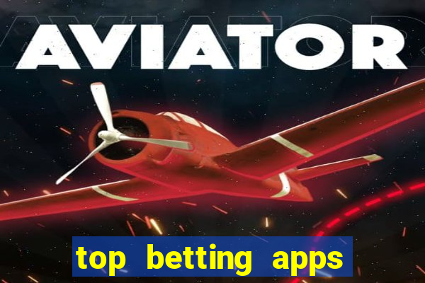 top betting apps in india