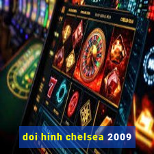 doi hinh chelsea 2009