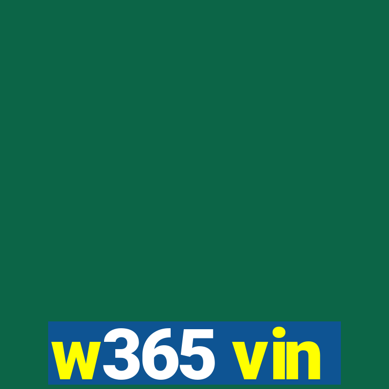 w365 vin