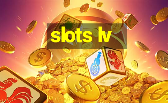 slots lv