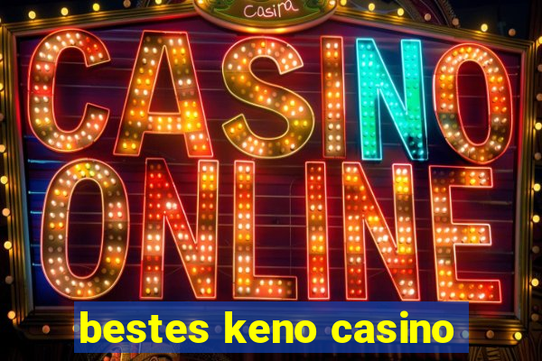 bestes keno casino