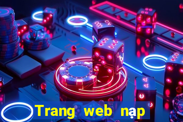 Trang web nạp tiền 365bet