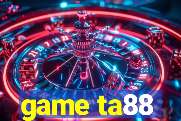 game ta88