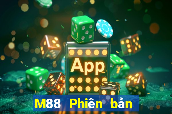 M88 Phiên bản web của Dongsen Mobile