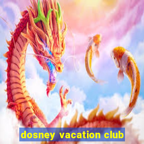 dosney vacation club