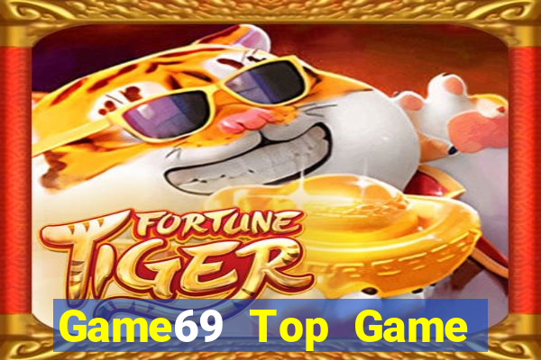 Game69 Top Game Bài Đổi Thưởng