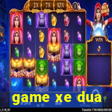 game xe dua