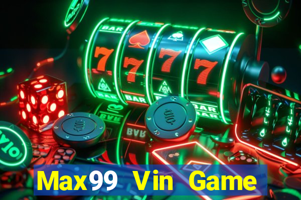 Max99 Vin Game Bài 123