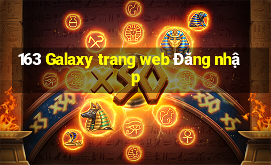 163 Galaxy trang web Đăng nhập