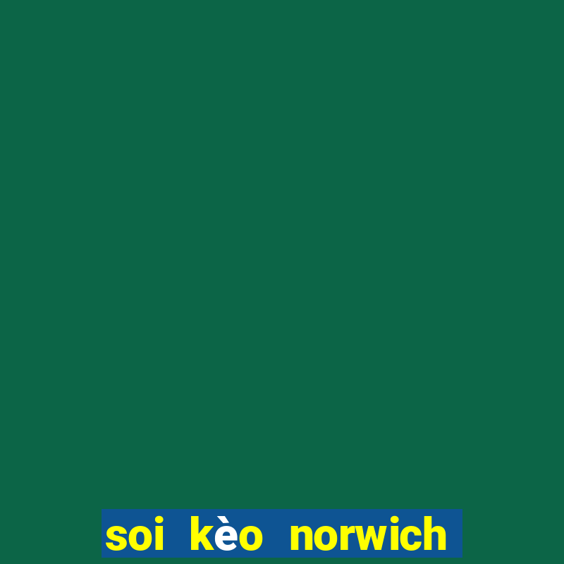 soi kèo norwich vs brighton