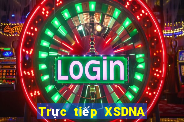 Trực tiếp XSDNA ngày 8