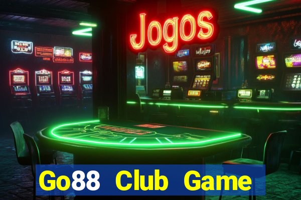 Go88 Club Game Bài Nhất Vip