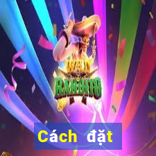 Cách đặt cược XS Mega 6 45 ngày 20