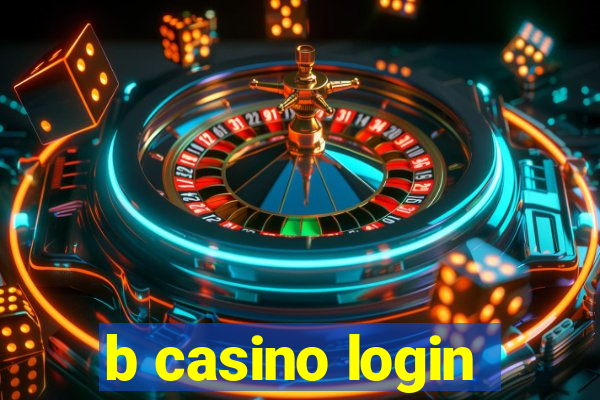 b casino login